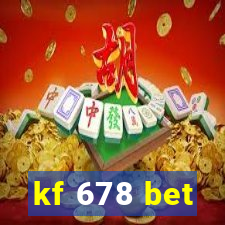 kf 678 bet